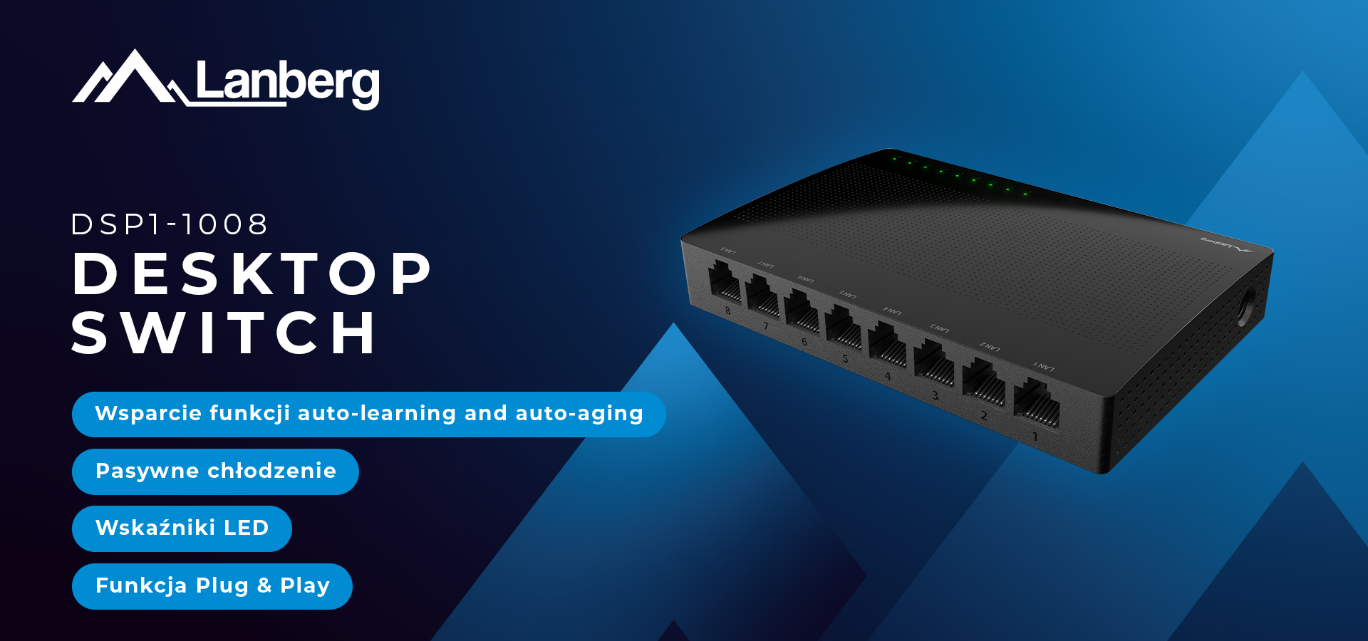 Przełącznik sieciowy z ośmioma portami i eleganckim czarnym wzornictwem na niebieskim tle.